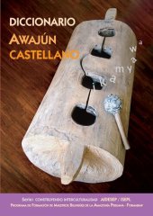 book Diccionario Awajún (Aguaruna) - Castellano