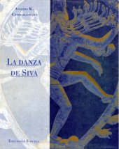 book La Danza de Síva: Ensayos sobre Arte y Cultura India