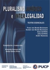 book Pluralismo jurídico e interlegalidad: textos esenciales