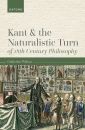 book Kant and the Naturalistic Turn of 18th Century Philosophy