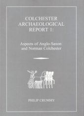 book Aspects of Anglo-Saxon and Norman Colchester