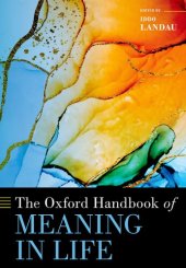 book The Oxford Handbook of Meaning in Life