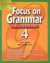 book Longman Focus on Grammar Workbook 4.(High-Intermediate)