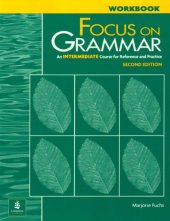 book Longman Focus on Grammar Workbook 3.(Intermediate)