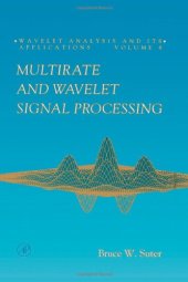 book Multirate and Wavelet Signal Processing