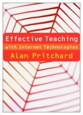 book Effective Teaching with Internet Technologies: Pedagogy and Practice