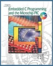 book Embedded C Programming and the Microchip PIC + CD