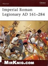 book Imperial Roman Legionary AD 161–284