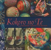 book Kokoro no Te: Handmade Treasures from the Heart 