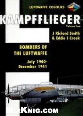 book Kampfflieger: Bombers of the Luftwaffe July 1940 - December 1941