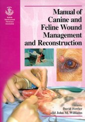 book BSAVA Manual of Canine and Feline Wound Management and Reconstruction 