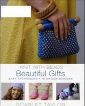 book Knit with Beads: Beautiful Gifts