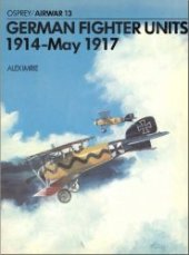 book German Fighter Units: 1914-May 1917