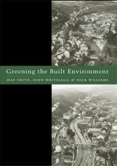 book Greening the Built Environment