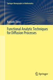 book Functional Analytic Techniques for Diffusion Processes