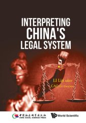 book Interpreting China's Legal System