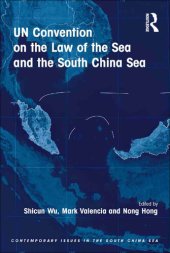 book UN Convention on the Law of the Sea and the South China Sea