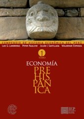 book Compendio de Historia Económica del Perú. Tomo 1: Economía prehispánica