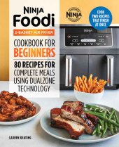 book Ninja Foodi 2-Basket Air Fryer Cookbook for Beginners