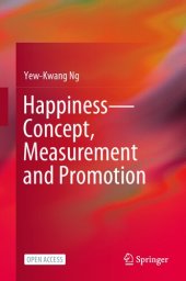 book Happiness—Concept, Measurement and Promotion