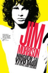 book Ninguém Sai Daqui Vivo: Biografia Jim Morrison