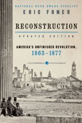 book A short history of Reconstruction, 1863-1877