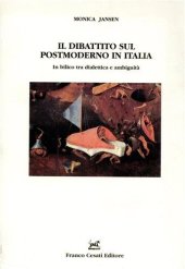 book Il dibattito sul postmoderno in Italia. In bilico tra dialettica e ambiguità