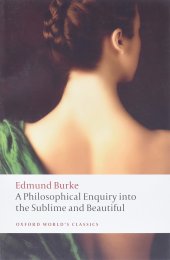 book A Philosophical Enquiry Into the Origin of Our Ideas of the Sublime and Beautiful