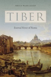 book Tiber : eternal river of Rome