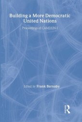 book Building a More Democratic United Nations: Proceedings of CAMDUN-1