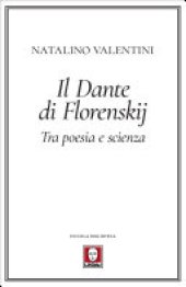 book Il Dante di Florenskij. Tra poesia e scienza