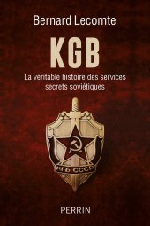 book KGB: La véritable histoire des services secrets soviétiques