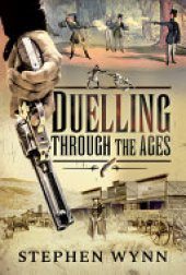 book Duelling Through the Ages