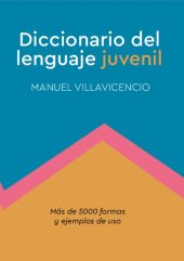 book Diccionario del lenguaje juvenil