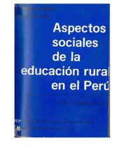 book Aspectos sociales de la educación rural en el Perú