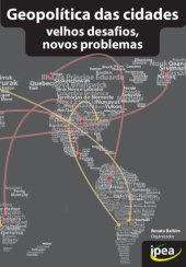 book Geopolítica das cidades : velhos desafios, novos problemas