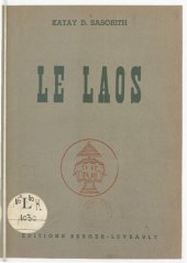 book Le Laos: son évolution politique, sa place dans l'Union française