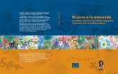 book El cerco a la anaconda. Sucumbíos, incidencia del conflicto colombiano e impactos sobre los pueblos indígenas (A'i - Cofán, Kichwa/ Quichua, Siona, Secoya/ Aido pai, Shuar)