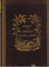 book Livingstones Nachfolger : Afrika von Osten nach Westen quer durchwandert von Stanley und Cameron