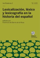 book Lexicalización, léxico y lexicografía en la historia del español