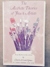 book The Aesthetic Theories of French Artists, from Realism to Surrealism