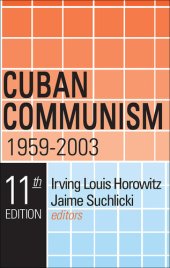 book Cuban Communism: 1959-2003