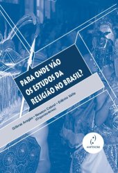 book Para onde vão os estudos da religião no Brasil?