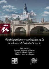 book Panhispanismo y variedades en la enseñanza del español L2-LE