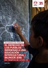 book El derecho de los pueblos indígenas a una Educación Intercultural Bilingüe (EIB) en tiempos de Covid-19