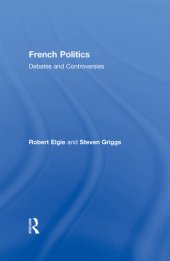 book French Politics: Debates and Controversies