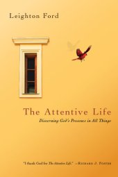 book The Attentive Life