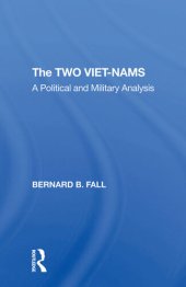 book The Two Vietnams: A Political and Military Analysis