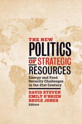 book The New Politics of Strategic Resources: Energy and Food Security Challenges in the 21st Century