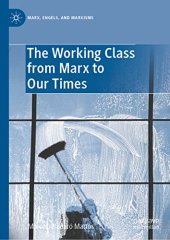 book The Working Class from Marx to Our Times